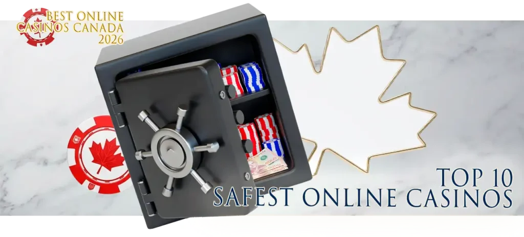 Review of the top 10 most secure and trusted online casinos in Canada.